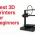 Top 10 3D Printer Brands List in 2025: Compare the Best Models for Every Need